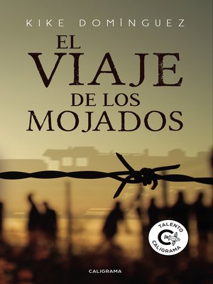 cover image of El viaje de los Mojados